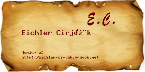Eichler Cirjék névjegykártya